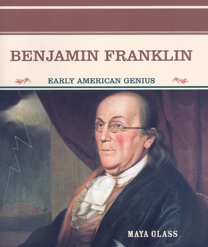 Benjamin Franklin : early American genius