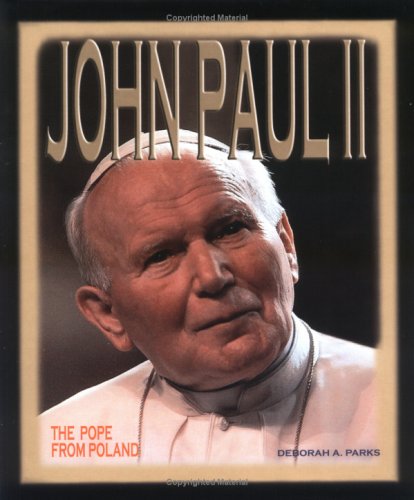 John Paul II : the Pope from Poland