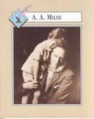 A.A. Milne : by Jill C. Wheeler.