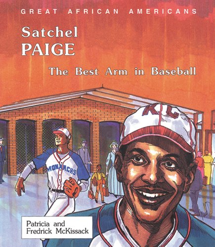 Satchel Paige : the best arm in baseball