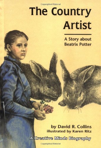 The country artist : a story about Beatrix Potter