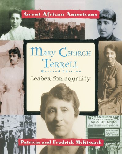 Mary Church Terrell : leader for equality