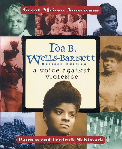 Ida B. Wells-Barnett : a voice against violence