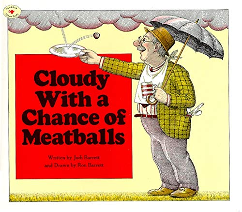 Cloudy with a chance of meatballs /