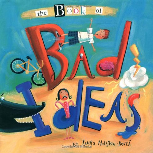 The book of bad ideas