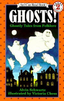 Ghosts! : ghostly tales from folklore