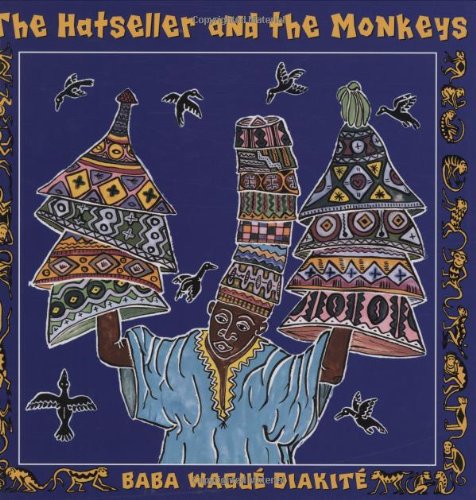 The hatseller and the monkeys : a West African folktale