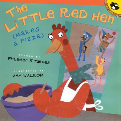 The Little Red Hen (makes a pizza)