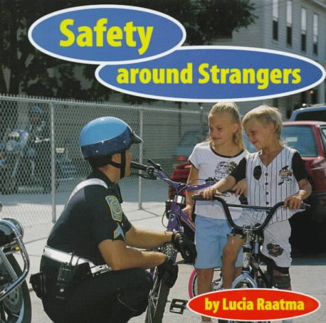 Safety around strangers