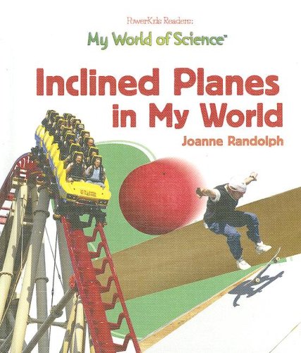 Inclined planes in my world