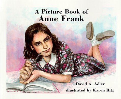 A picture book of Anne Frank /
