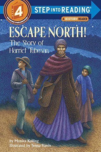 Escape north! : the story of Harriet Tubman