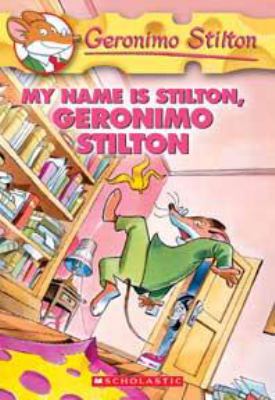 My name is Stilton, Geronimo Stilton