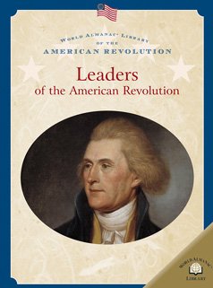 Leaders of the American Revolution