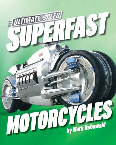 Superfast motorcycles