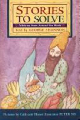 Stories to solve : folktales from around the world