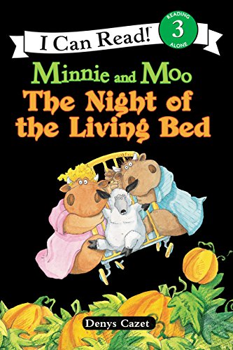 Minnie and Moo : the night of the living bed