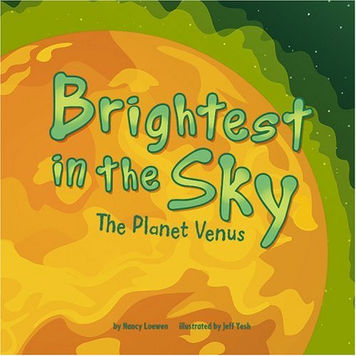 Brightest in the sky : the planet Venus