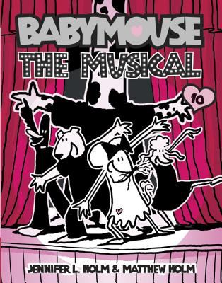 Babymouse : the musical