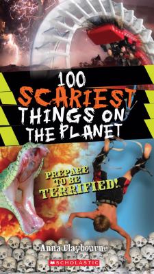 100 scariest things on the planet