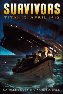 Survivors: Titanic, April 1912