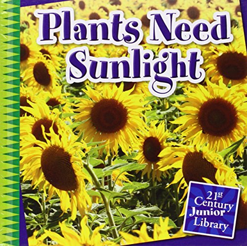 Plants need sunlight