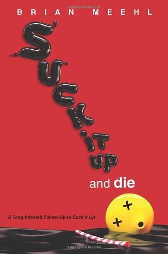 Suck it up and die bk 2