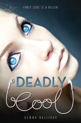 Deadly cool bk 1