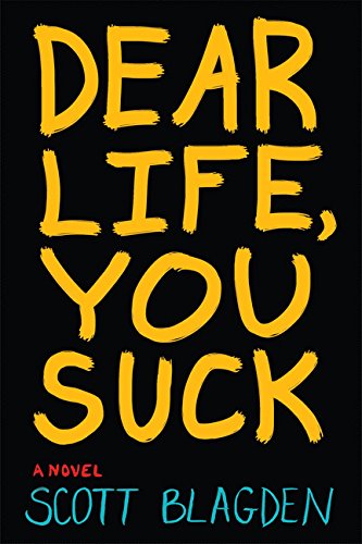 Dear life, you suck