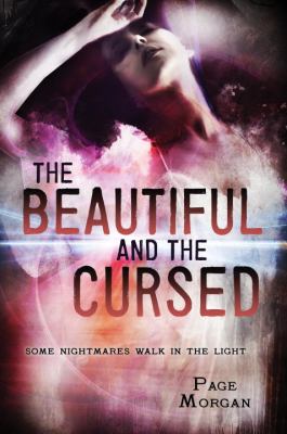 The Beautiful and the Cursed -- Dispossessed  bk 1