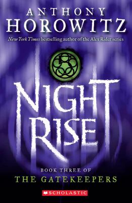 Nightrise -- Gatekeepers bk 3