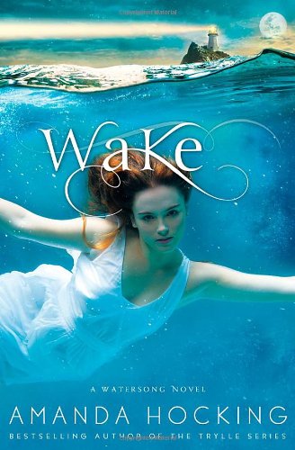 Wake -- Watersong bk 1