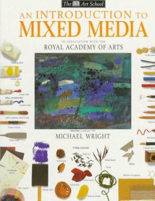 An Introduction to mixed media