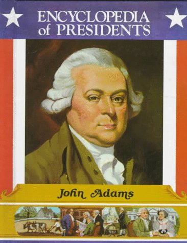 John Adams : second president of the United States