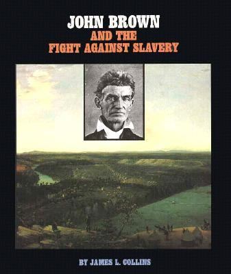 John Brown and the fight against slavery