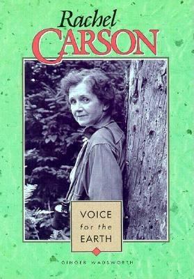 Rachel Carson, voice for the earth