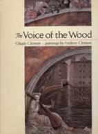 Voice of the wood
