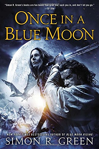 Once in a Blue Moon -- Forest Kingdom bk 4