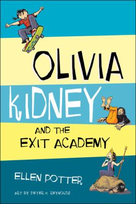 Olivia Kidney and the Exit Academy