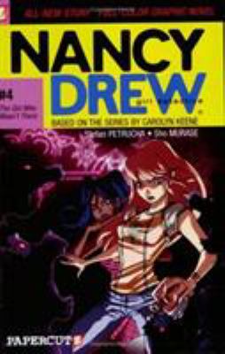 Nancy Drew, girl detective : the girl who wasn't there. #4. /