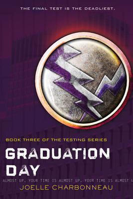 Graduation Day -- Testing bk 3