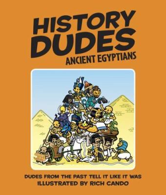 History dudes : Ancient Egyptians