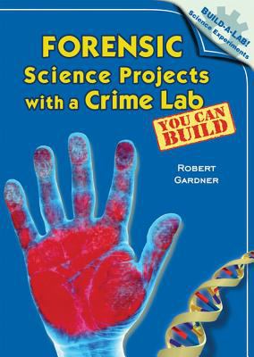 Forensic science projects with a crime lab you can build