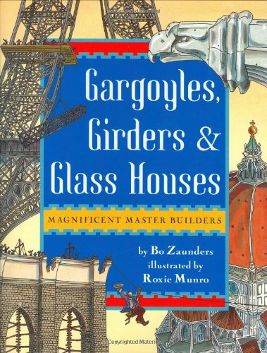 Gargoyles, girders & glass houses