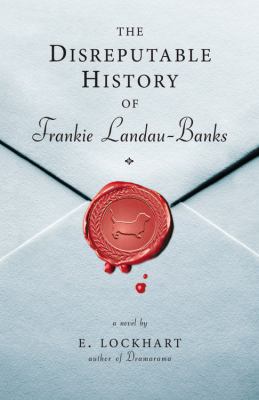 The Disreputable history of Frankie Landau-Banks : a novel