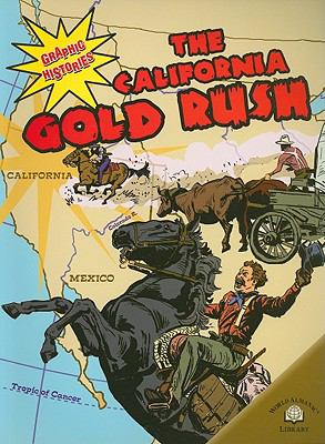 The California gold rush