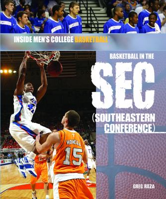 Basketball in the SEC (Southeastern Conference)