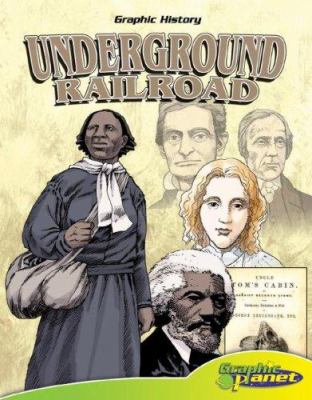 The Underground Railroad