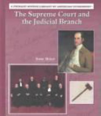 The Supreme Court and the judicial branch