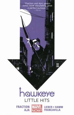 Hawkeye vol 2 : little hits. Vol. 2 /